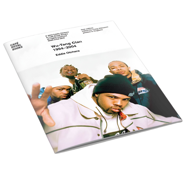 Eddie Otchere — WU-TANG CLAN 1994-2004