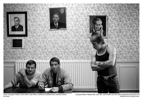 Keith Pattison — The Miners’ Strike Durham Coalfield 1984–1985