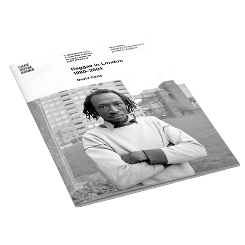 David Corio — Reggae in London 1980–2004