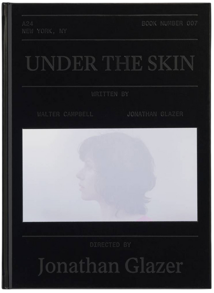 A24-Under the Skin Screenplay Book