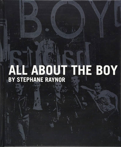 ALL ABOUT THE BOY BY STEPHANE RAYNOR