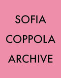 ARCHIVE - SOFIA COPPOLA