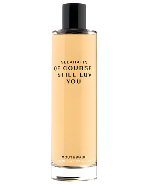 OF COURSE I STILL LOVE YOU MOUTHWASH (200ML)