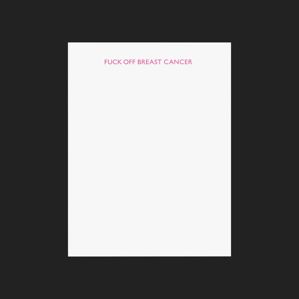 TERRAPIN "FUCK OFF BREAST CANCER" NOTE PAD